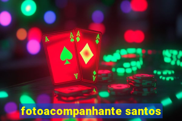 fotoacompanhante santos